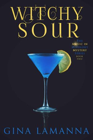 [The Magic & Mixology Mystery 02] • Witchy Sour